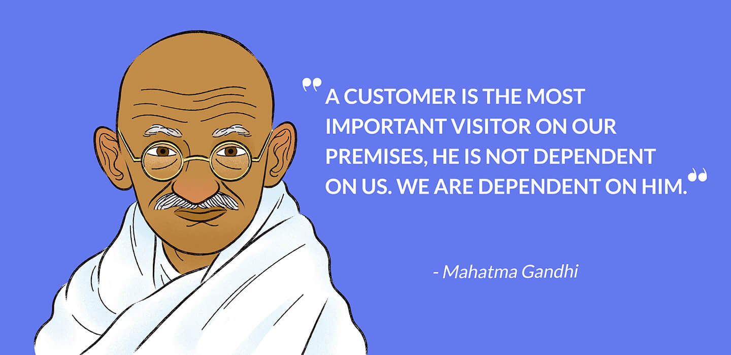 Gandhi Customer Service Quote