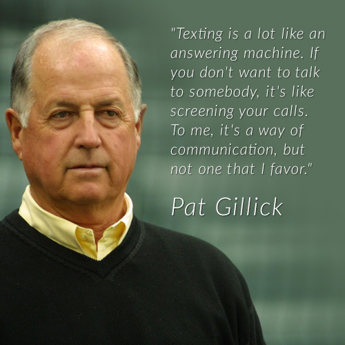 Pat Gillick Communication Quote